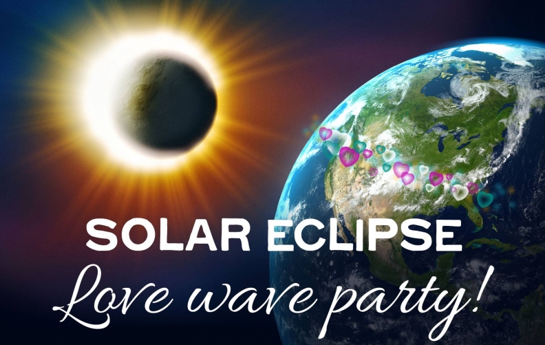 Solar Eclipse LOVE WAVE PARTY!